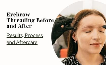 Results, Process and Aftercare