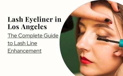 The Complete Guide to Lash Line Enhancement